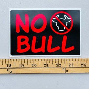 Hy-Ko Products Plastic Humor Sign 6x4” No Bull